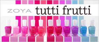 ZOYA tutti fruttiコレクション