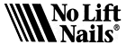 No Lift Nails