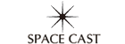 SPACE CAST